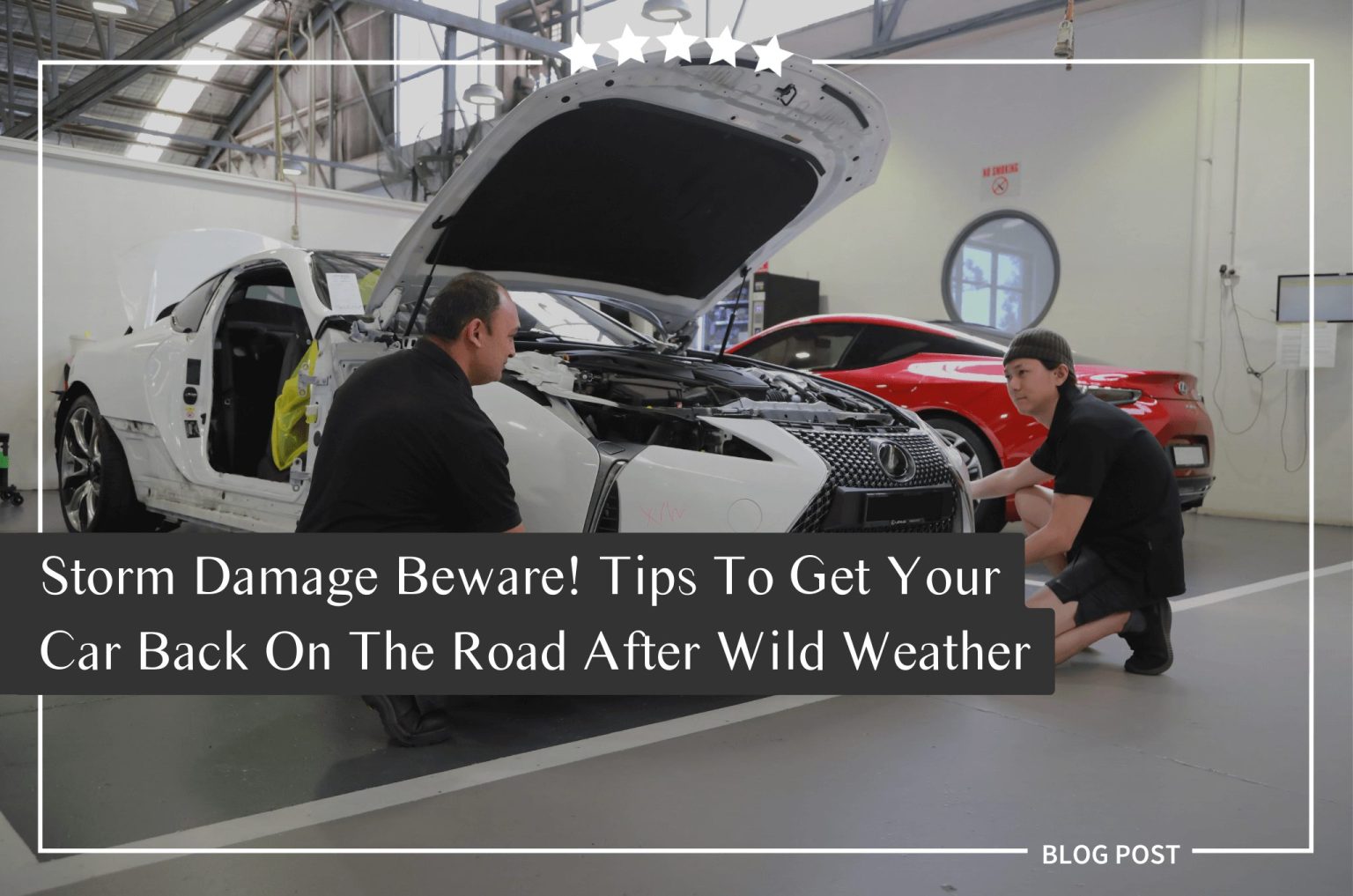 Storm Damage Beware! Tips To Get Your Car Back On The Road After Wild Weather