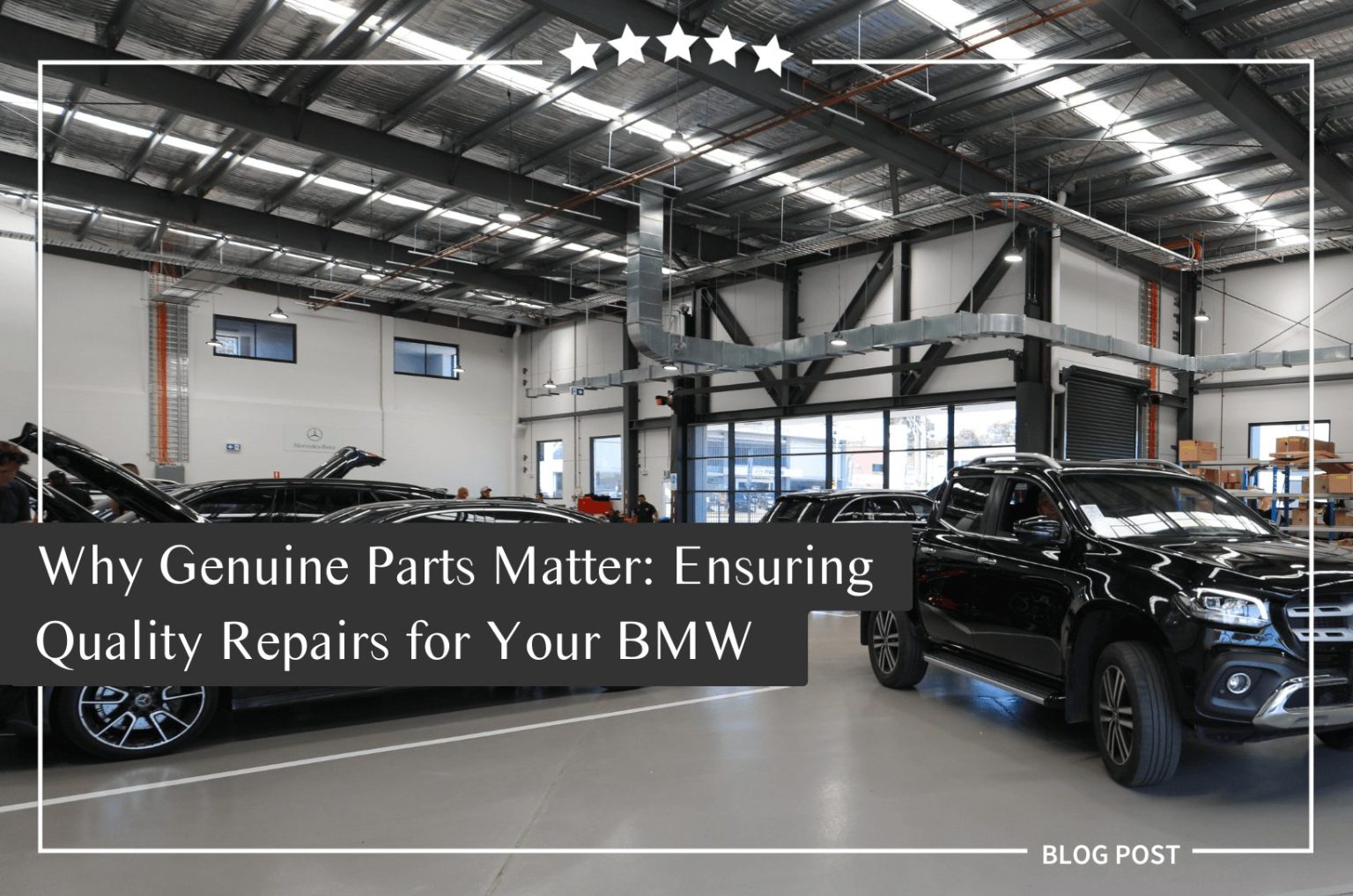 Why Genuine Parts Matter: Ensuring Quality Repairs for Your BMW