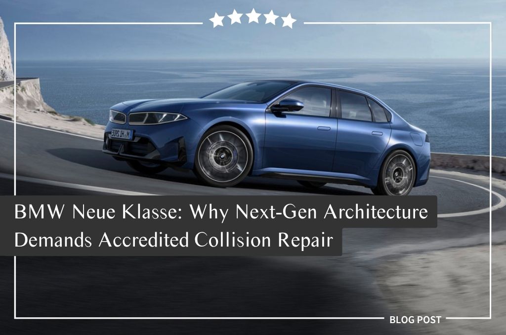 Parramatta Smash Repairs Blog Post: BMW Neue Klasse: Why Next-Gen Architecture Demands Accredited Collision Repair